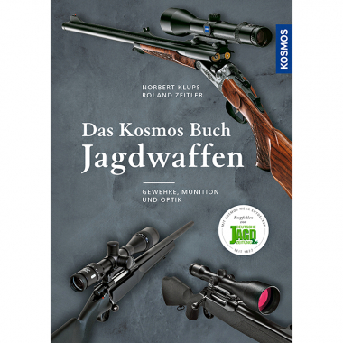 Buch: Das Kosmos Buch Jagdwaffen von N. Kups u. R. Zeitler