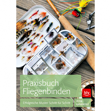 Buch: Praxisbuch Fliegenbinden - Erfolgreiche Muster Schritt für Schritt von Peter Gathercole