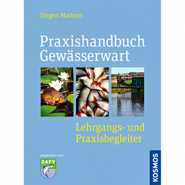 Praxishandbuch Gewässerwart von Jürgen Mattern