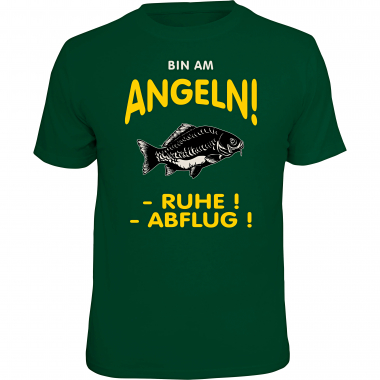 Rahmenlos Herren T-Shirt "Bin am Angeln - Ruhe! Abflug!"