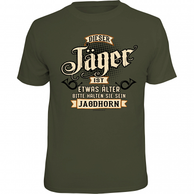 Rahmenlos Unisex T-Shirt "Dieser Jäger ist etwas Älter......."