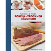 Buch: Fleisch und Fisch - Pökeln, Trocknen, Räuchern von Turan T. Turan