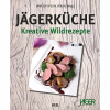Buch: Jägerküche. Kreative Wildrezepte