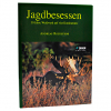 Jagdbesessen von Andreas Rockstroh - JAGEN WELTWEIT Edition Bd. 2
