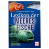 Lexikon der Meeresfische von Arnulf Ehrchen/Tobias Norff