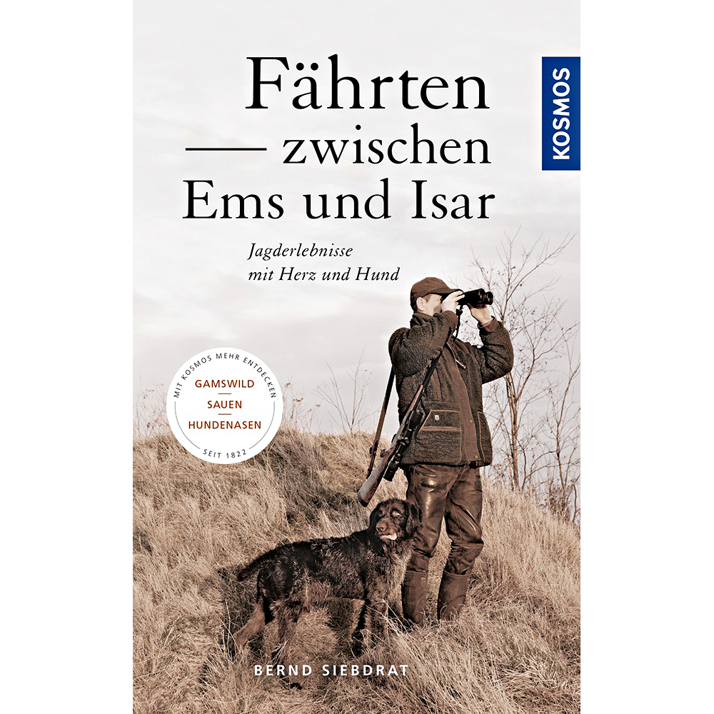 Buch: Fährten zwischen Ems und Isar von Bernd Siebdrat 