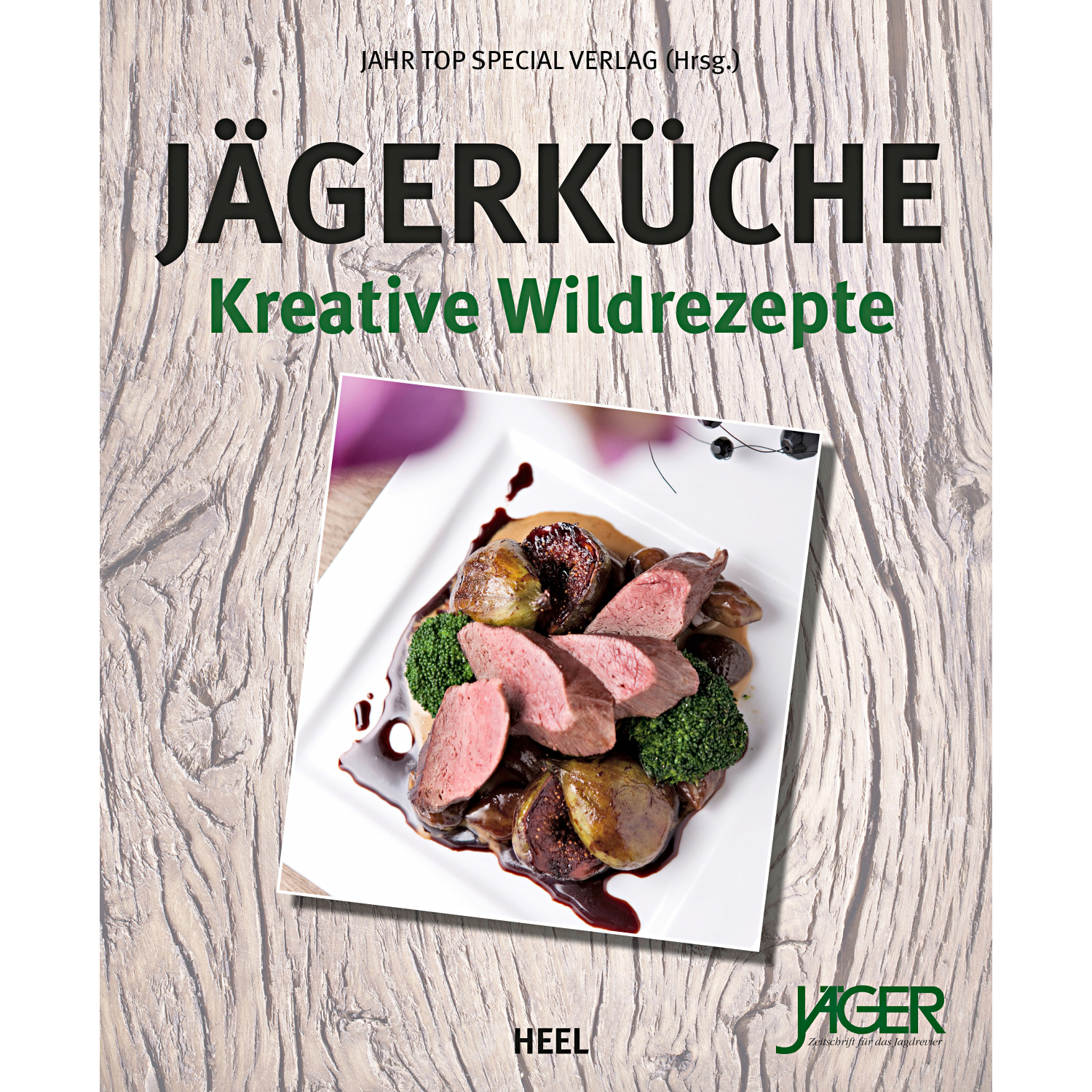 Buch: Jägerküche. Kreative Wildrezepte 