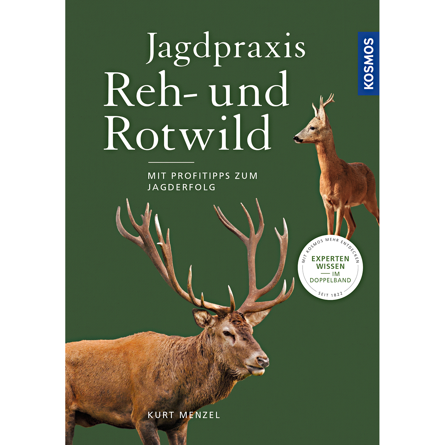 Buch: Jagdpraxis: Reh- und Rotwild von Kurt Menzel 