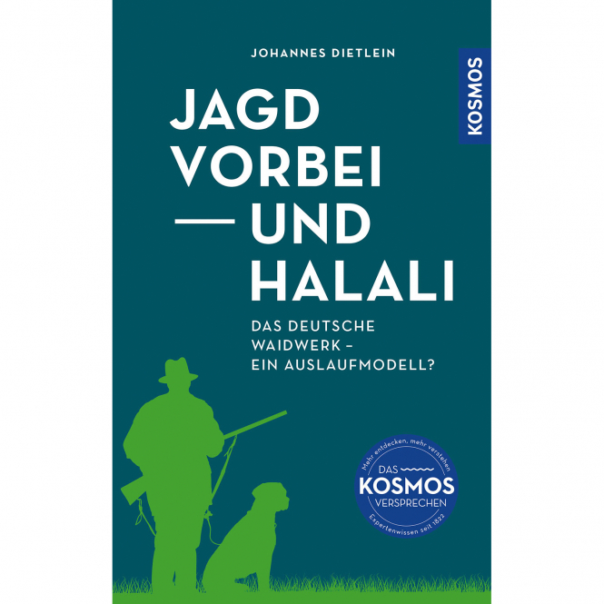 Jagd vorbei und Halali 