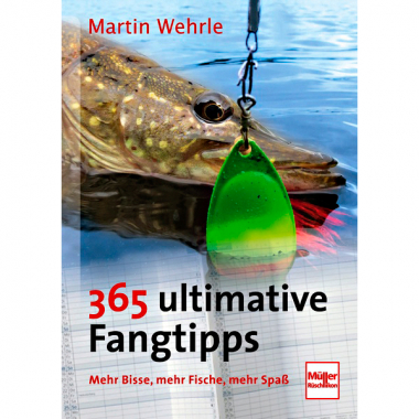 Book: 365 ultimative Fangtipps by Martin Wehrle