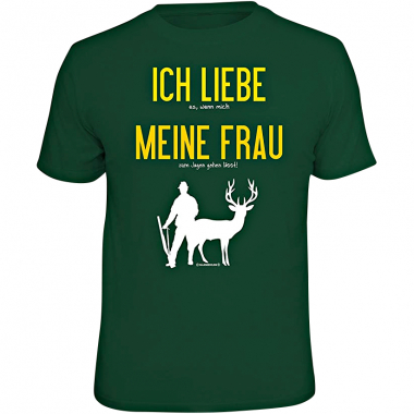 Rahmenlos "Ich liebe es, wenn mich meine Frau…" T-Shirt Men (Green)