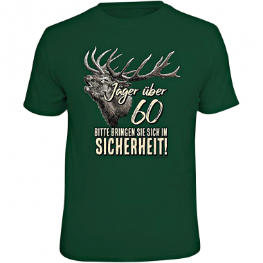 T-Shirt "Hunters over 60..." (German version only)