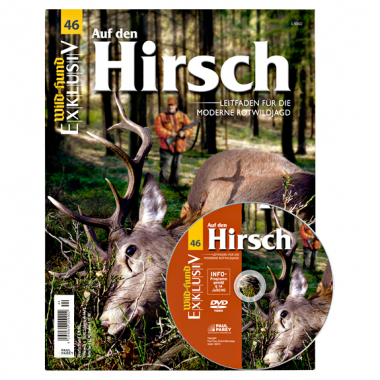 Wild + Hund Exklusiv (game and dog exclusive) - Auf den Hirsch (on the deer)