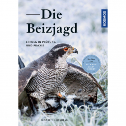 Die Beizjagd – Erfolg in Prüfung und Praxis (Elisabeth Leix, German Book)