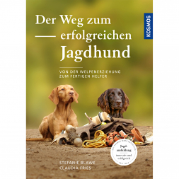 Hunting Book "Der Weg zum erfolgreichen Jagdhund (Stefanie Blawe, Claudia Fries, German Book)