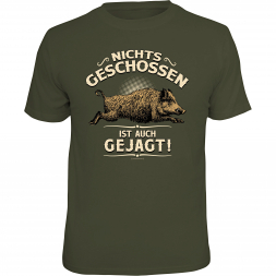 Rahmenlos Unisex T-shirt "Nothing shot is also hunted" (German version only) 