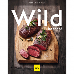 Wild kochen! (Alena Steinbach, German Book)