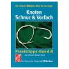  Buch: Knoten, Schnur & Vorfach von Blinker 