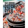  Buch: Das große Dutch Oven Buch von Carsten Bothe 