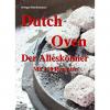  Buch: Dutch Oven - Der Alleskönner von P. Triegel 