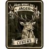  Blechschild (Hier wohnt ein Jäger) 