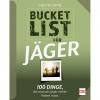  Bucket list for hunters - 100 things you must have experienced as a hunter 