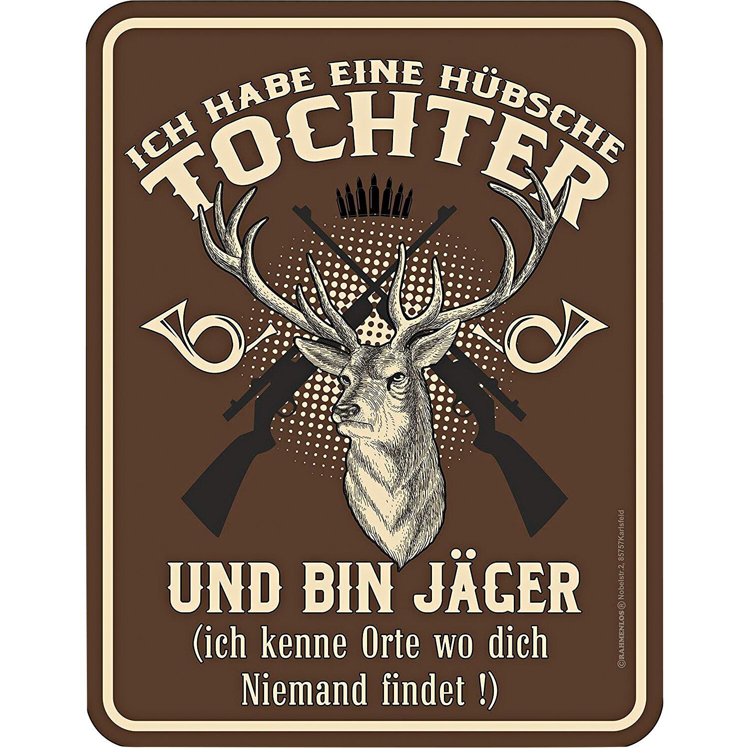  Blechschild (Ich habe eine…) 