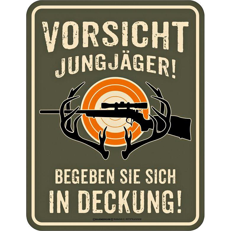  Blechschild (Vorsicht Jungjäger) 
