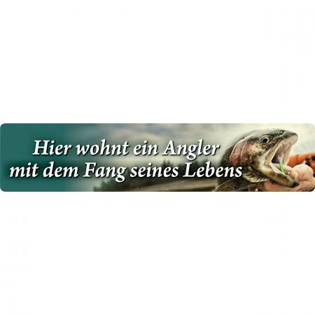 Strassenschild (Hier wohnt ein Angler...)