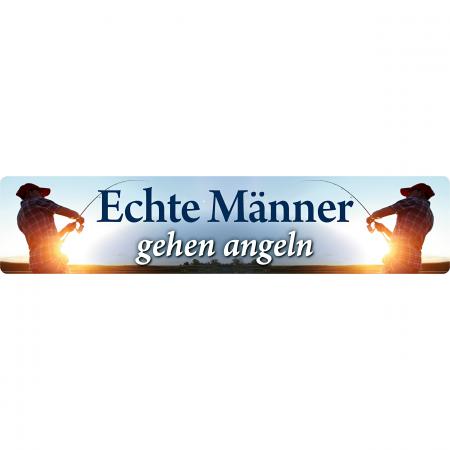 Strassenschild (Echte Männer gehen angeln)