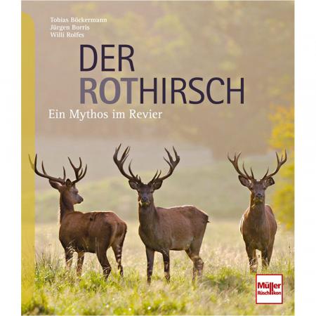  Der Rothirsch - Ein Mythos im Revier