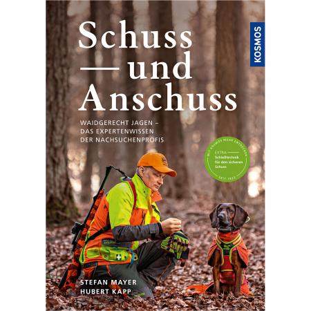  Schuss und Anschuss (Stefan Mayer und Hubert Kapp)