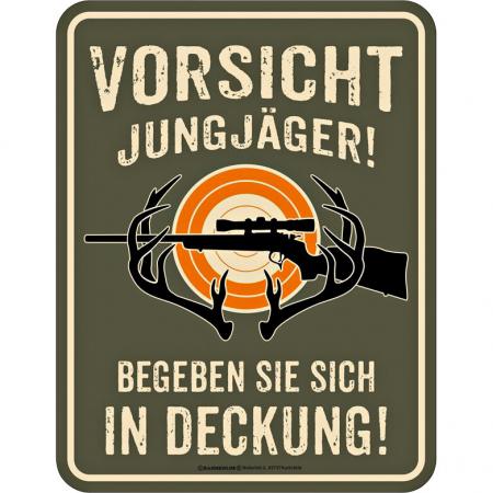 Rahmenlos Blechschild (Vorsicht Jungjäger)