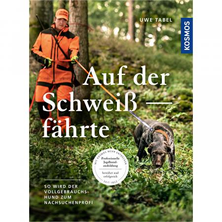  Auf der Schweissfährte von Uwe Tabel