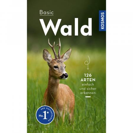  Basic Wald - 126 Arten einfach und sicher erkennen