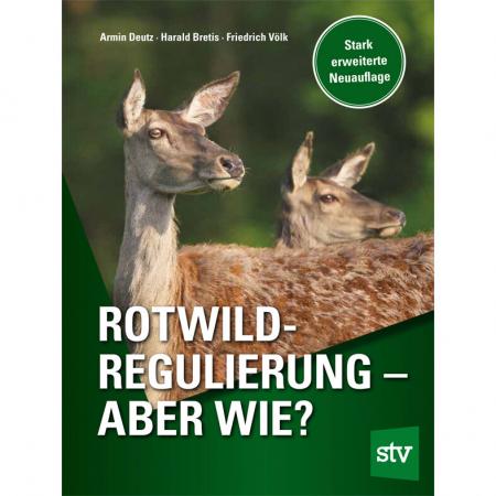  Rotwildregulierung - aber wie?
